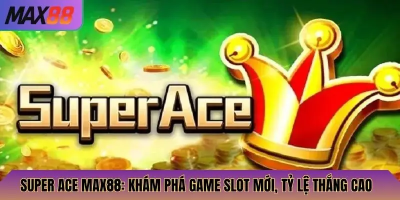Super Ace